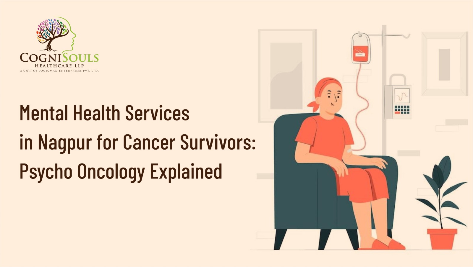 Mental Health Services in Nagpur for Cancer Survivors: Psycho Oncology Explained